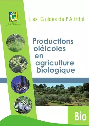 Guide des productions oleicoles en AB