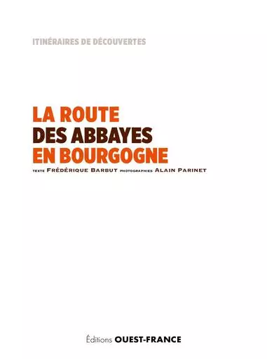 Routes des abbayes en bourgogne