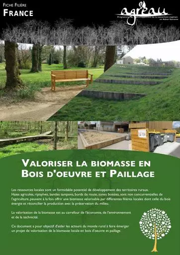 AGREAU agroforesterie fiche thematique excelsior valoriser la biomasse en bois oeuvre et paillage avril 2015