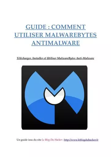 Guide Comment Utiliser MalwareBytes AntiMalwares