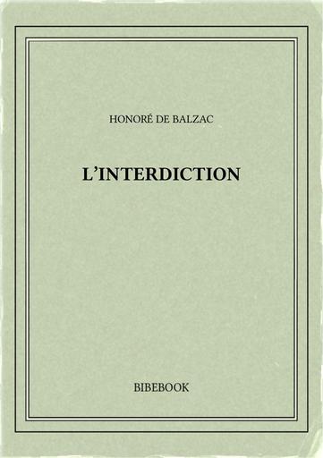 Balzac honore de   l interdiction