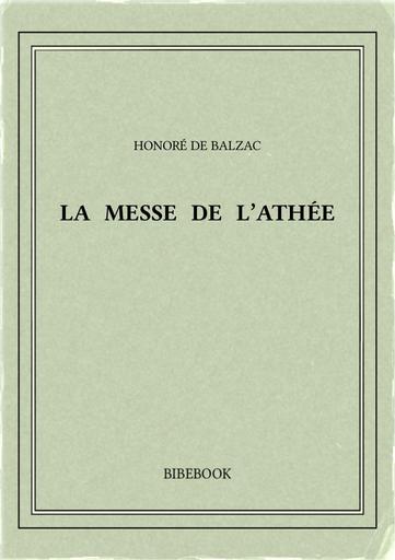 Balzac honore de   la messe de l athee