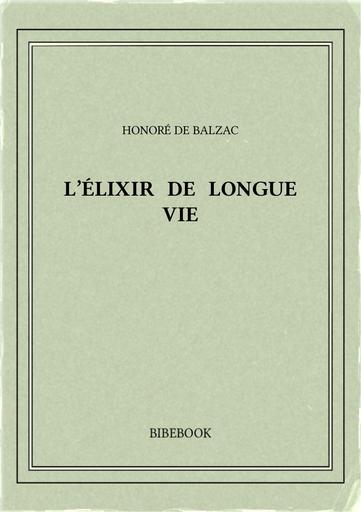 Balzac honore de   l elixir de longue vie