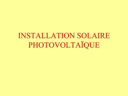 3   installation solaire photovoltaique