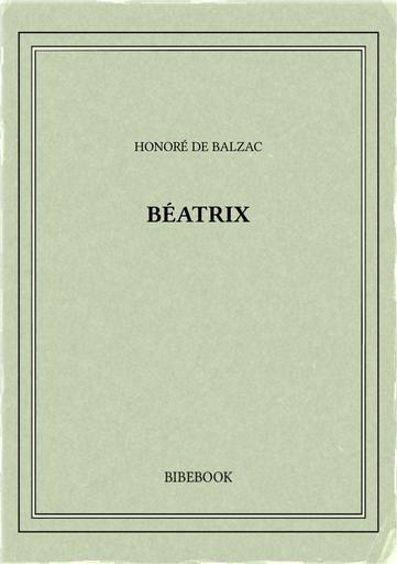 Balzac honore de   beatrix