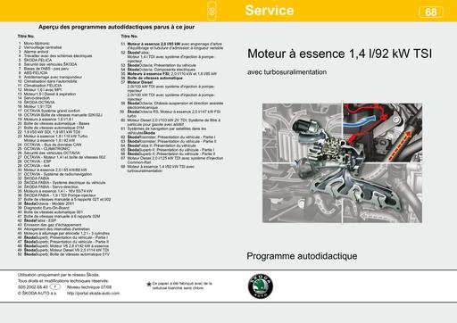 Skoda SSP 068 Moteur à essence 1,4 l92 kW TSI avec turbosuralimentation