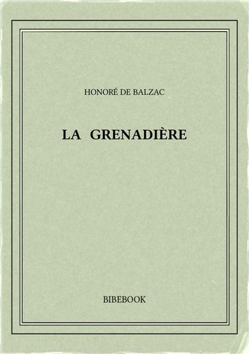 Balzac honore de   la grenadiere