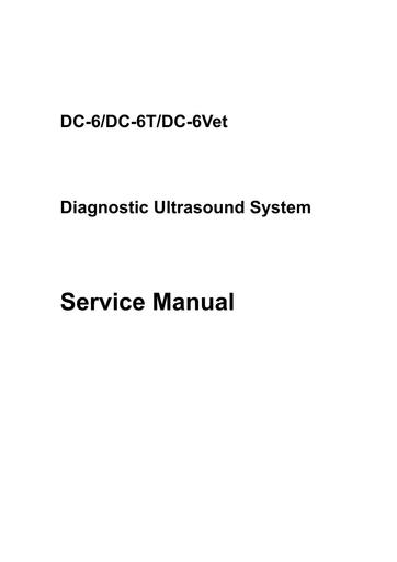 Mindray Ultrasound DC 6 DC 6T DC 6Vet Diagnostic Ultrasound System Service Manual pdf