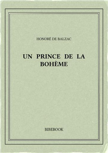Balzac honore de   un prince de la boheme