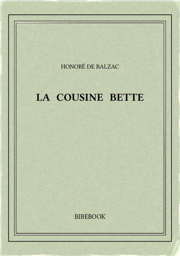 Balzac honore de   la cousine bette