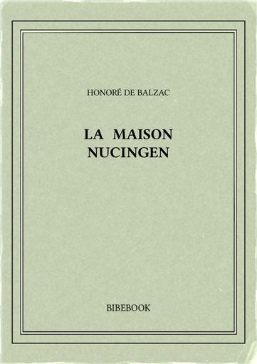 Balzac honore de   la maison nucingen