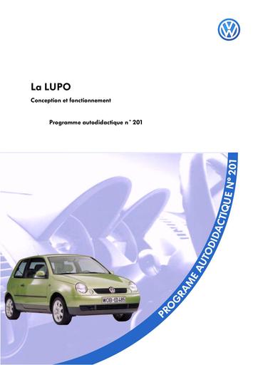 VW SSP 201 La LUPO Conception et fonctionnement