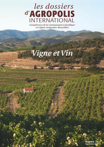 Agropolis 21   vigne et vin  dossier complet