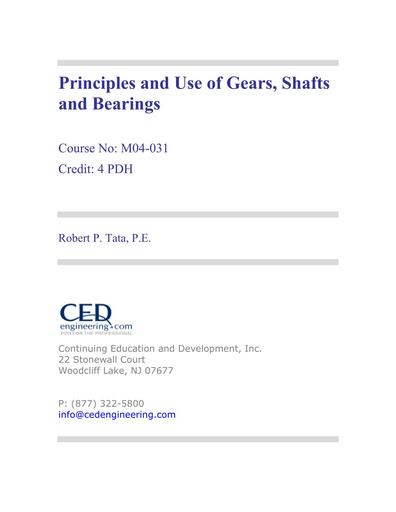 Principles and Use of Gears, Shafts and Bearings R1