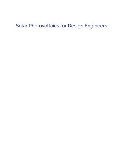 Solar Photovoltaics for Design Engineers